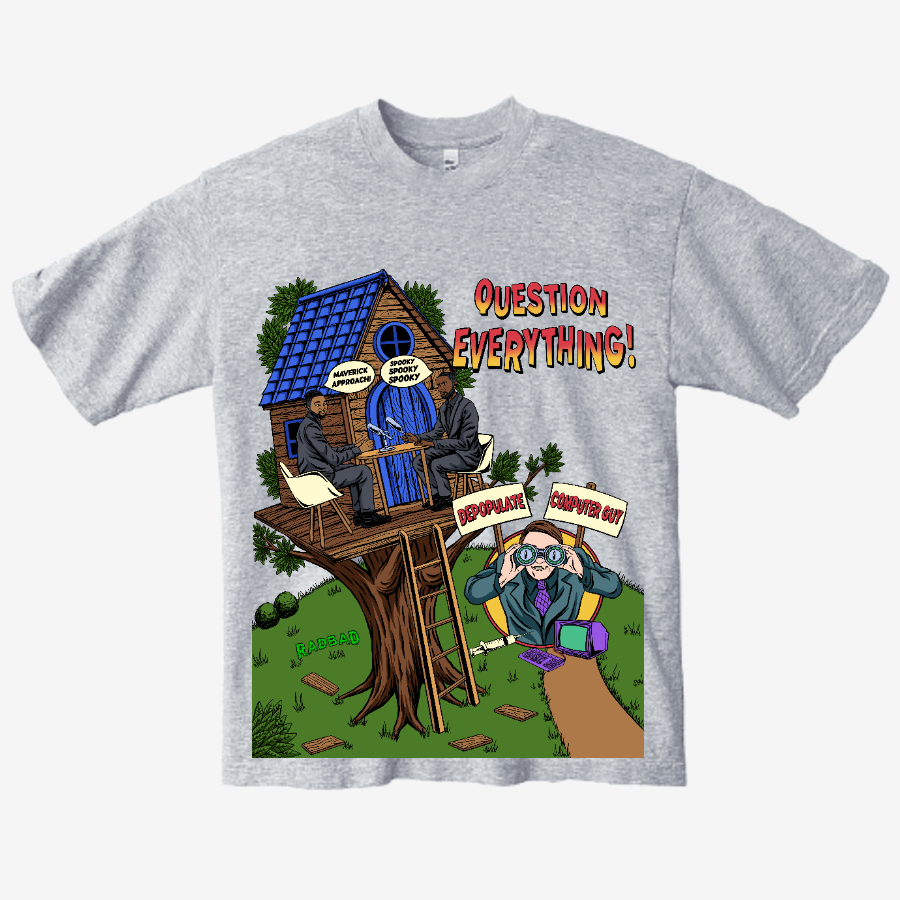 Maverick Approach: Question Everything (LA Apparel Heavyweight)