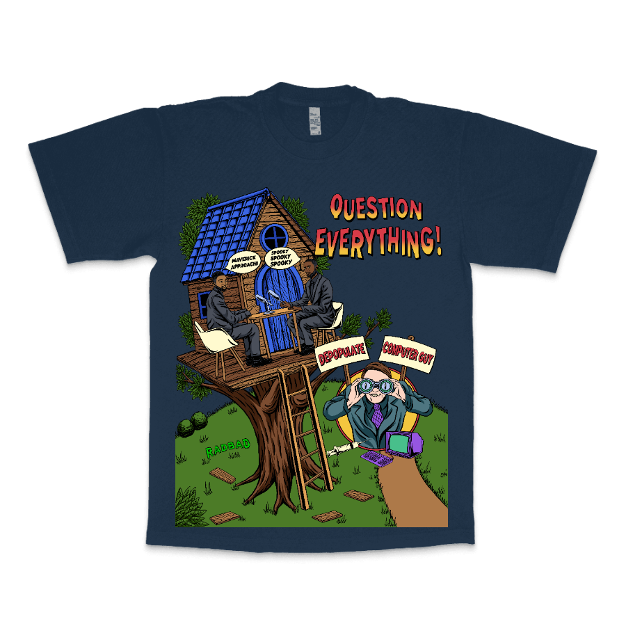 Maverick Approach: Question Everything (LA Apparel Heavyweight)