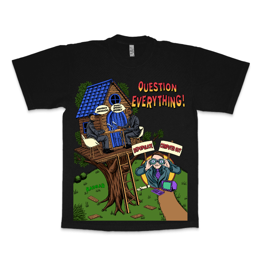 Maverick Approach: Question Everything (LA Apparel Heavyweight)